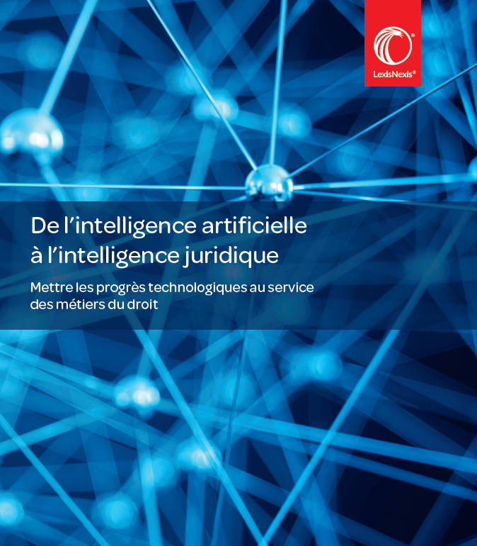 De l’intelligence artificielle à l’intelligence juridique - Tendance Droit